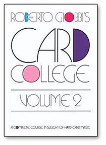 Card College Vol. 2 by Roberto Giobbi