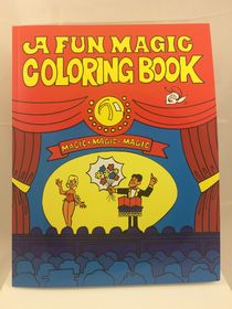 A Fun Magic Coloring Book by Royal