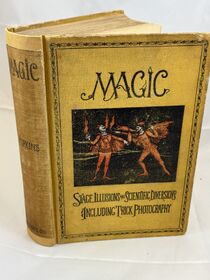 Magic Stage Illusions and Scientific Diversions by Hopkins