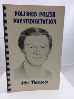 Polished Prestidigitation by Johnny Thompson.jpg